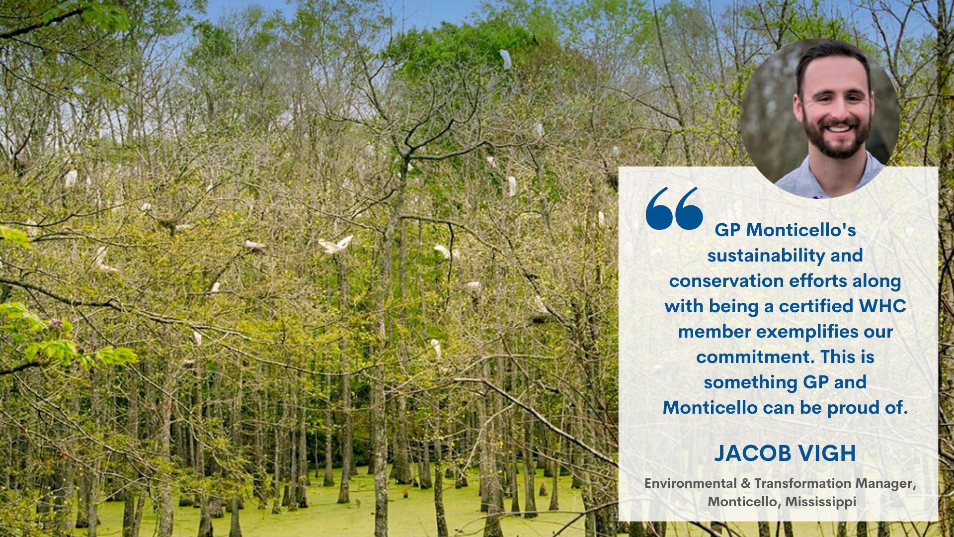 Georgia-Pacific Monticello employee Jacob Vign is quoted, "GP Monticello